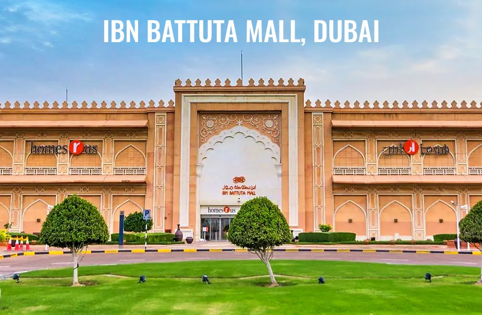 The Ultimate Guide to Ibn Battuta Mall: Shopping, Dining, and Entertainment